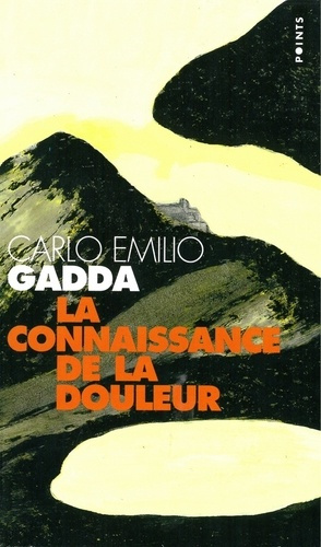 gadda-carlo-emilio-la-connaissance-de-la-douleur_0