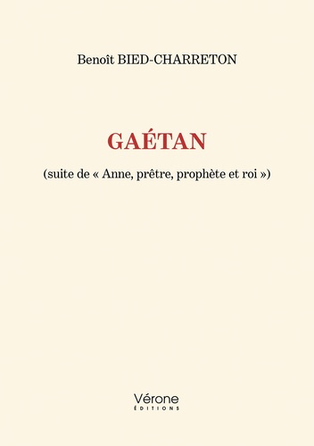 gaetan-suite-de-anne-pretre-prophete-et-roi_0