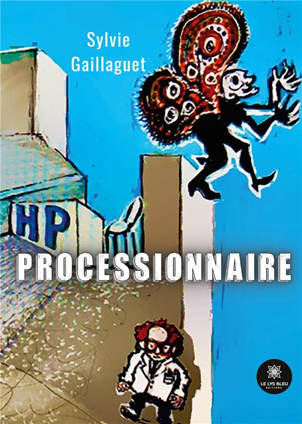 gaillaguet-sylvie-processionnaire_0