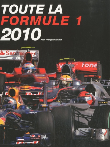 galeron-jean-francois-toute-la-formule-1-2010_0