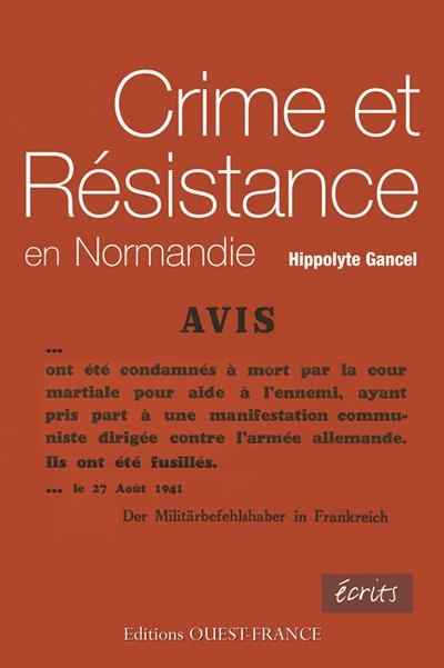 gancel-hippolyte-crime-et-resistance-en-normandie_0