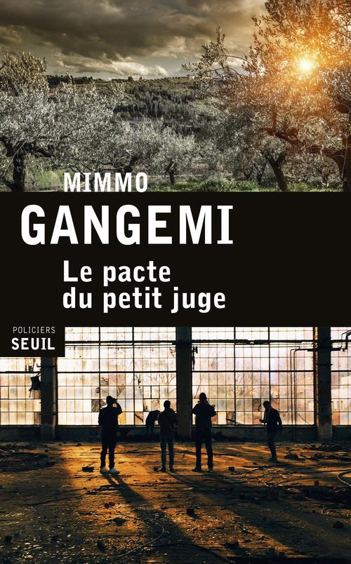 gangemi-mimmo-3b-mileschi-christophe-le-pacte-du-petit-juge_0