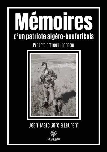 garcia-laurent-jean-marc-memoires-d-un-patriote-algero-boufarikois_0