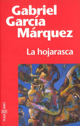 garcia-marquez-hojarasca_0