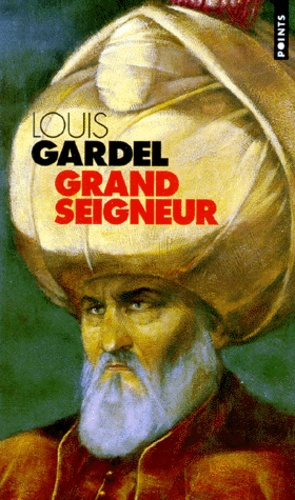 gardel-louis-grand-seigneur_0