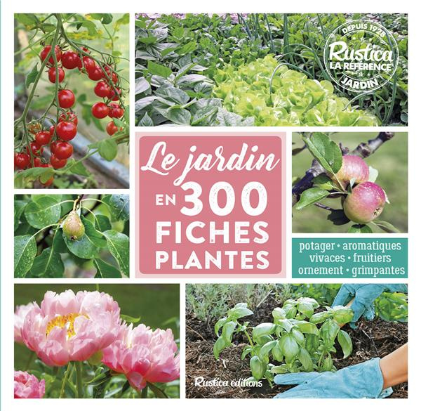 garnaud-valerie-3b-caron-michel-3b-muselle-jean-luc-le-jardin-en-300-fiches-plantes_0