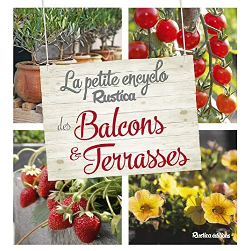 garnaud-valerie-la-petite-encyclo-rustica-des-balcons-terrasses_0