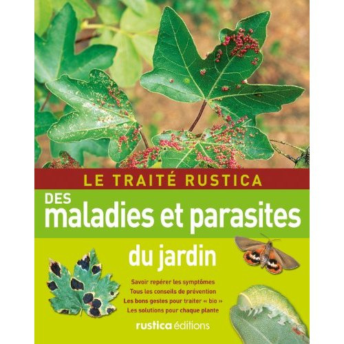 garnaud-valerie-le-traite-rustica-des-maladies-et-parasites-du-jardin_0