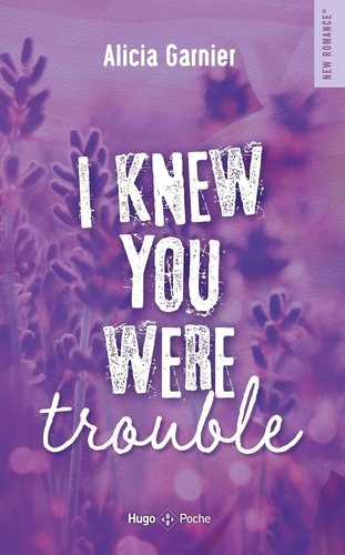 garnier-alicia-i-knew-you-were-trouble_0