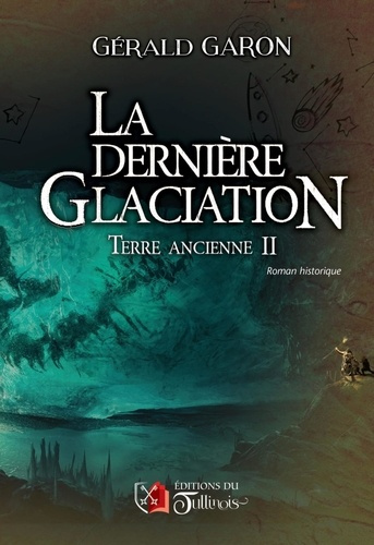 garon-gerald-la-derniere-glaciation_0
