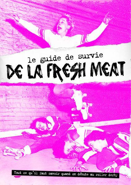 gaucher-audrey-3b-eudes-elise-le-guide-de-survie-de-la-fresh-meat_0
