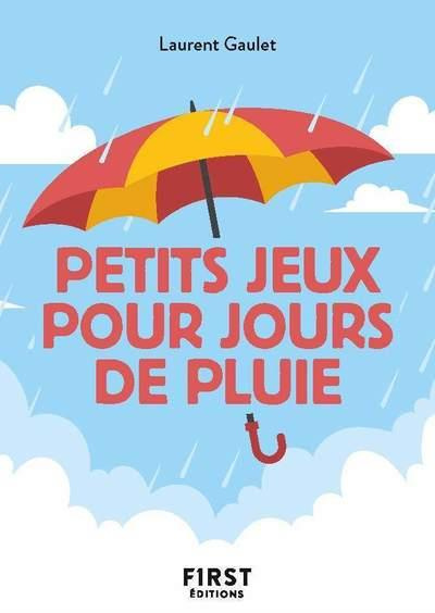 gaulet-laurent-petits-jeux-pour-jours-de-pluie_0