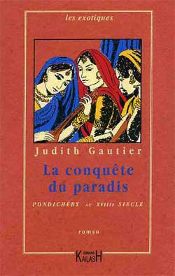 gautier-judith-la-conquete-du-paradis-pondichery-au-xviiie-siecle_0