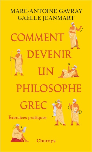 gavray-marc-antoine-3b-jeanmart-gaelle-comment-devenir-un-philosophe-grec_0