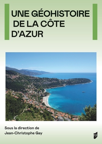 gay-jean-christophe-une-geohistoire-de-la-cote-d-azur_0
