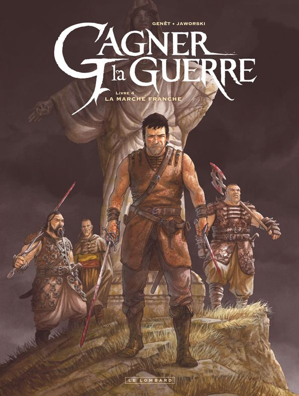 genet-frederic-3b-jaworski-jean-philippe-3b-poupelin-gagner-la-guerre-tome-4-la-marche-franche_0