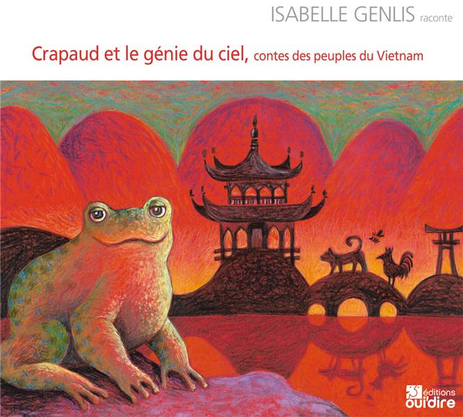 genlis-isabelle-crapaud-et-le-genie-du-ciel-contes-des-peuples-du-vietnam-1-cd-audio_0