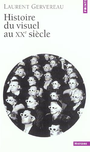 gervereau-laurent-histoire-du-visuel-au-xxeme-siecle_0