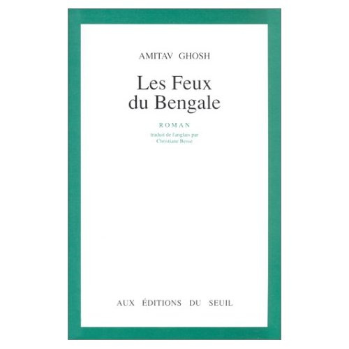 ghosh-amitav-3b-besse-christiane-les-feux-du-bengale_0
