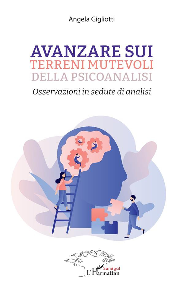 gigliotti-angela-avanzare-sui-terreni-mutevoli-della-psicoanalisi-osservazioni-in-sedute-di-analisi_0