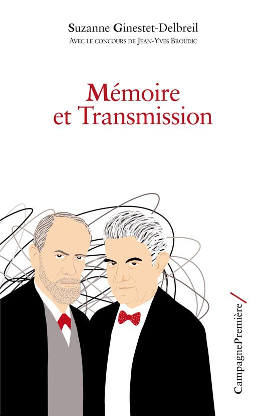 ginestet-delbreil-suzanne-3b-broudic-jean-yves-memoire-et-transmission_0