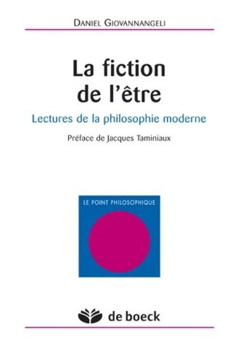 giovannangeli-daniel-la-fiction-de-l-etre-lectures-de-philosophie-moderne_0