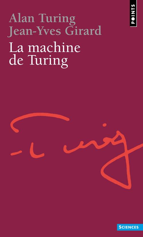 girard-jean-yves-3b-turing-alan-la-machine-de-turing_0