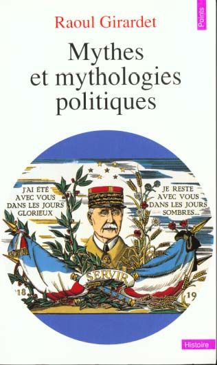 girardet-raoul-mythes-et-mythologies-politiques_0