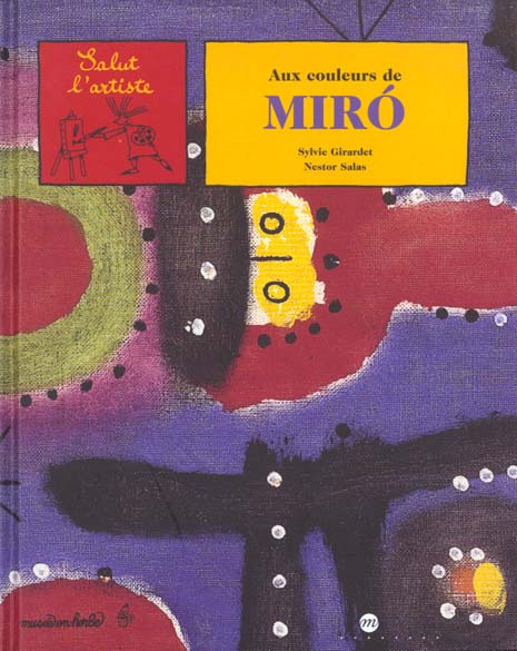 girardet-sylvie-3b-salas-nestor-aux-couleurs-de-miro_0