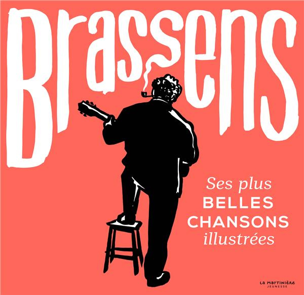 giraud-garance-3b-bluteau-marie-3b-brassens-georges-brassens-ses-plus-belles-chansons-illustrees_0