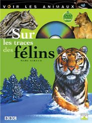 giraud-marc-sur-les-traces-des-felins-avec-1-dvd_0