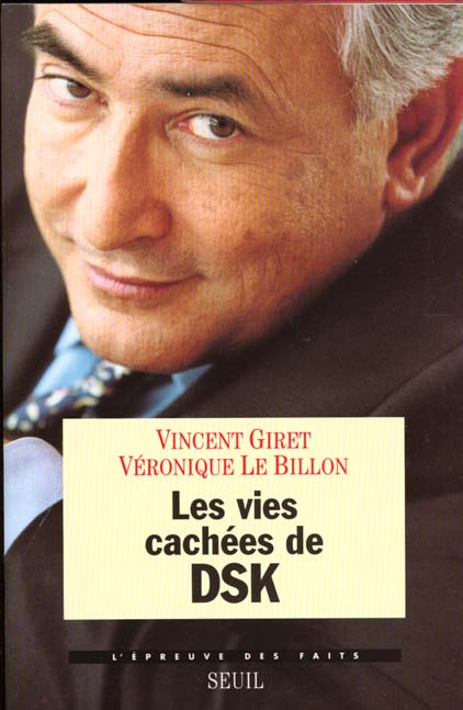 giret-vincent-3b-le-billon-veronique-les-vies-cachees-de-dsk_0