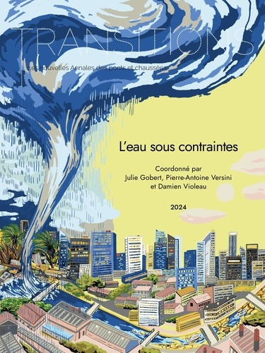 gobert-julie-versini-pierre-antoine-violeau-da-transitions-l-eau-sous-contraintes-l-eau-sous-contraintes-un-objet-d-etude-a-l-intersection-de_0