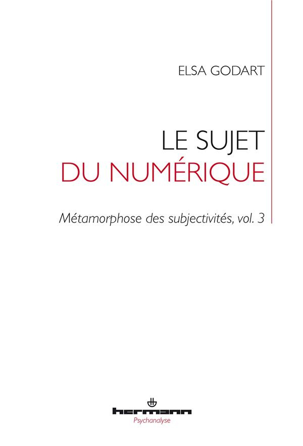 godart-elsa-metamorphose-des-subjectivites-tome-3-le-sujet-du-virtuel_0