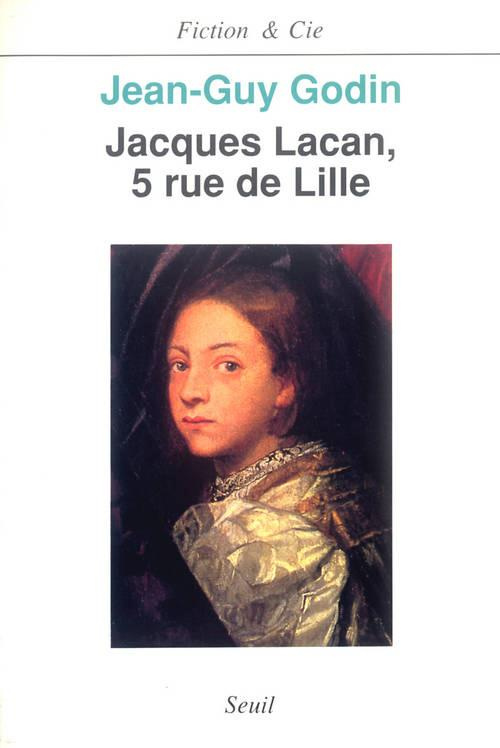 godin-jean-guy-jacques-lacan-5-rue-de-lille_0