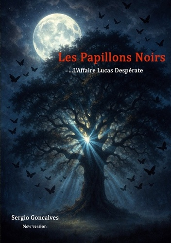 goncalves-sergio-papillons-noirs-l-affaire-lucas-desperate_0