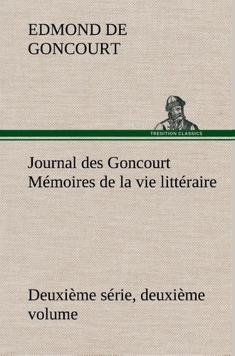 goncourt-edmond-de-journal-des-goncourt-deuxieme-serie-deuxieme-volume-memoires-de-la-vie-litteraire_0