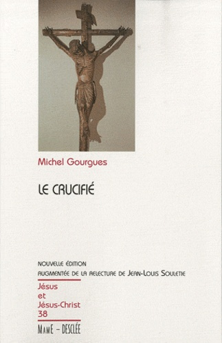 gourgues-michel-3b-souletie-jean-louis-le-crucifie_0