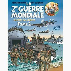 goux-christian-la-seconde-guerre-mondiale-racontee-aux-enfants-tome-2_0