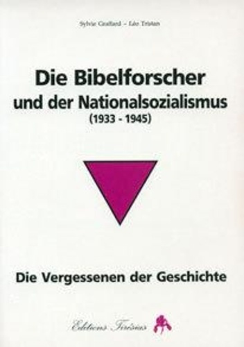 graffard-sylvie-3b-tristan-leo-3b-reckmann-beate-die-bibelforscher-und-der-nationalsozialismus-1933-1945_0