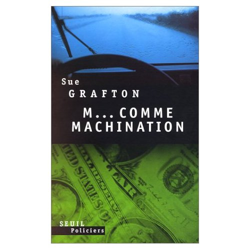 grafton-sue-m-comme-machination_0