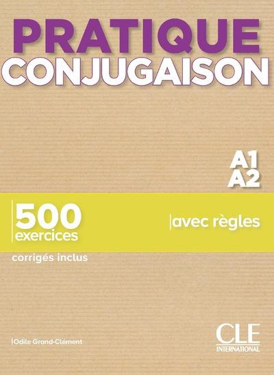 grand-clement-odile-pratique-conjugaison-a1-a2-500-exercices-corriges-inclus_0