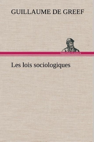 greef-de-guillaume-les-lois-sociologiques_0