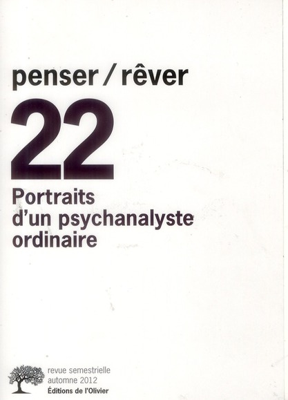 gribinski-michel-penser-rever-n-22-automne-2012-portraits-d-un-psychanalyste-ordinaire_0