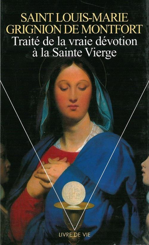 grignion-de-montfort-louis-marie-traite-de-la-vraie-devotion-a-la-sainte-vierge_0
