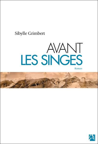 grimbert-sibylle-avant-les-singes_0