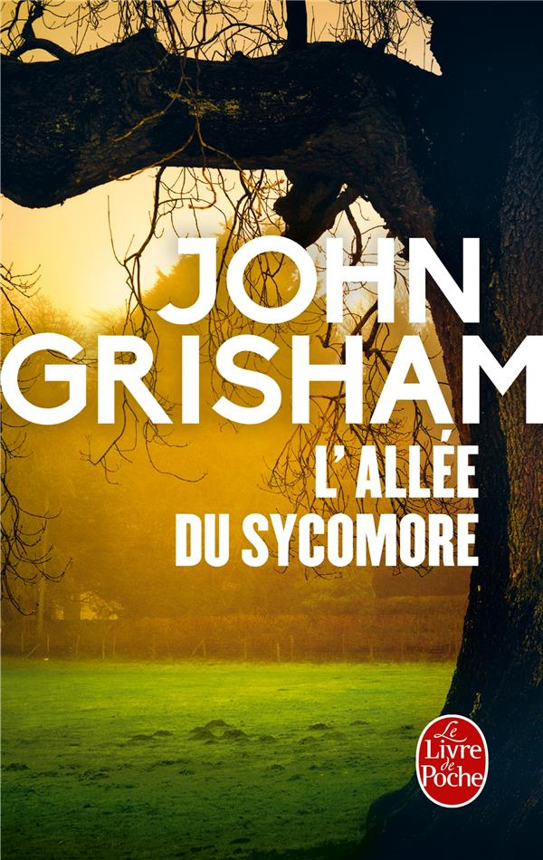 grisham-john-3b-defert-dominique-l-allee-du-sycomore_0