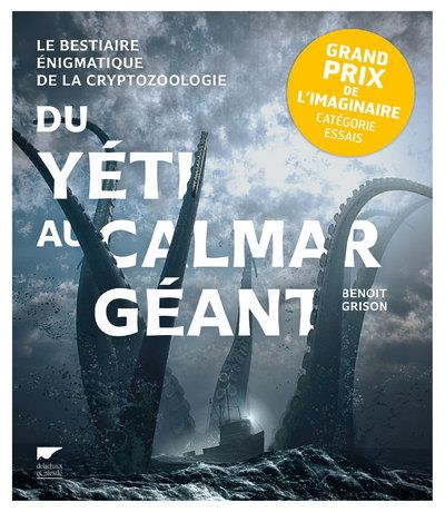 grison-benoit-du-yeti-au-calmar-geant-le-bestiaire-enigmatique-de-la-cryptozoologie_0