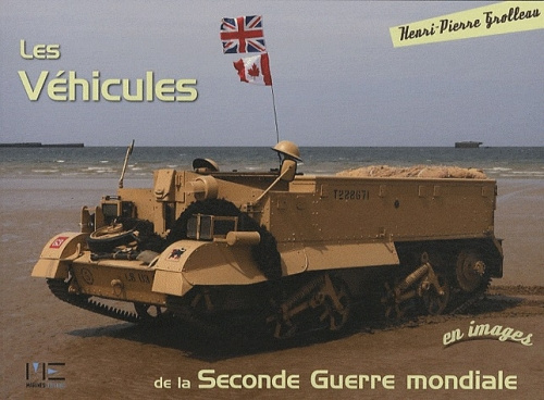 grolleau-henri-pierre-les-vehicules-de-la-seconde-guerre-mondiale_0