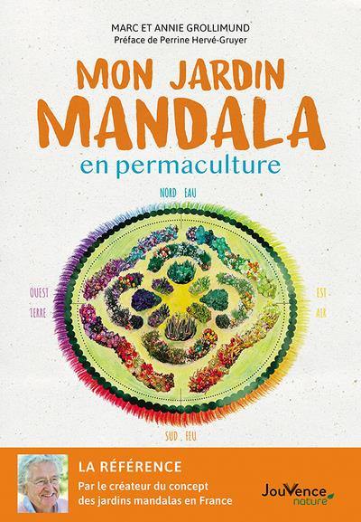 grollimund-annie-3b-grollimund-marc-3b-herve-gruyer-mon-jardin-mandala-en-permaculture_0